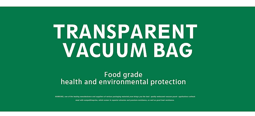 80um BPA Free Vacuum Bags Food Grade Resealable